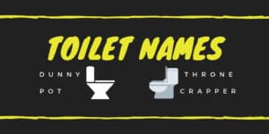 Toilet names - list