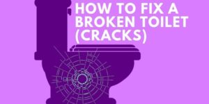 How to fix a broken toilet cracked